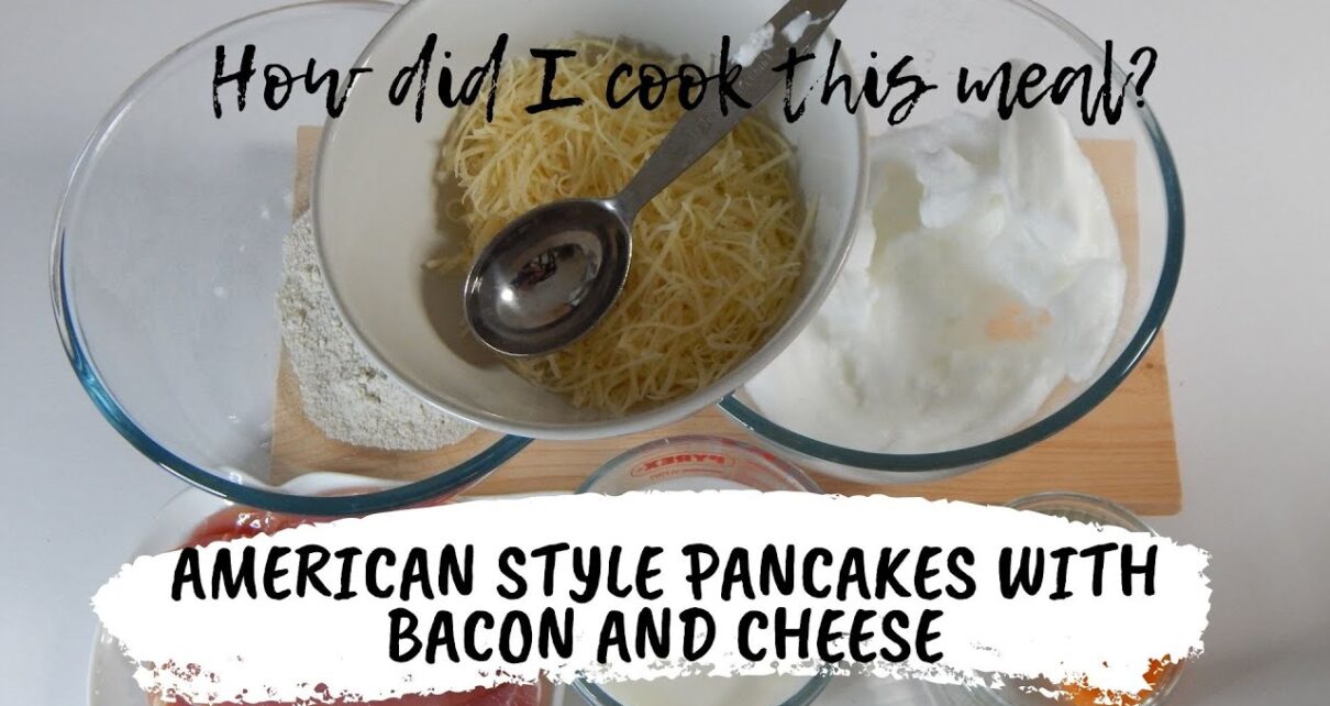 yt 212590 How did I cook this meal American Style Pancakes with bacon and cheese 1210x642 - How did I cook this meal? - American Style Pancakes with bacon and cheese