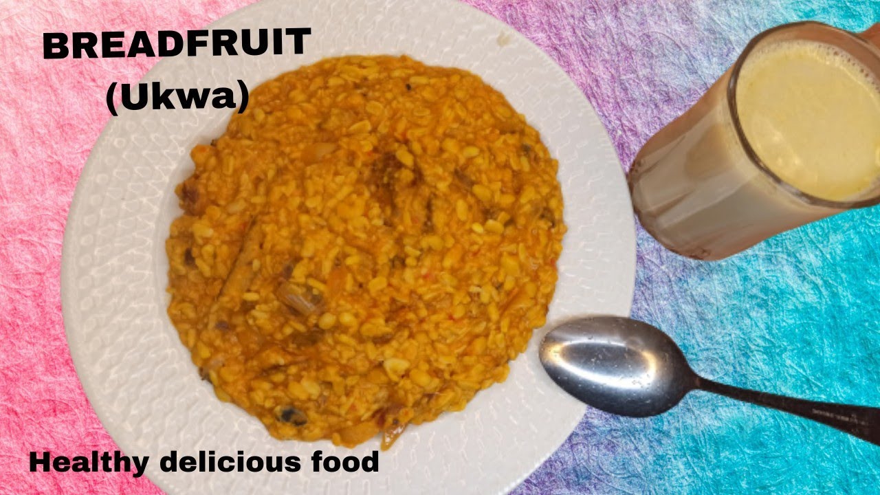 How to cook breadfruit. How to cook Ukwa. Best Ukwa recipe. Breadfruit