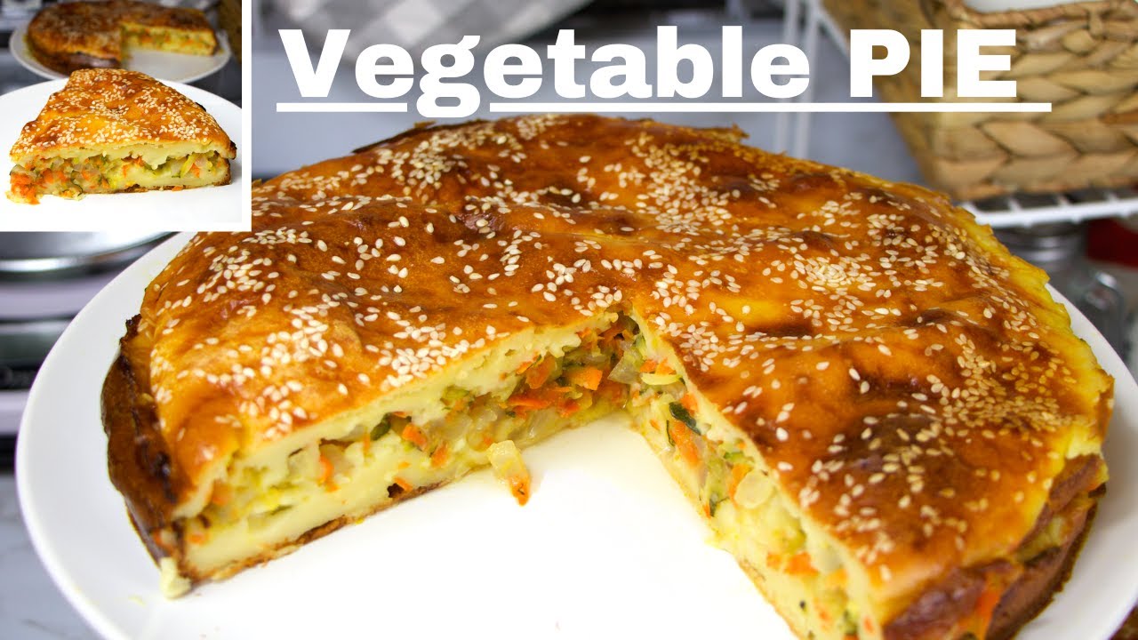 HOW TO MAKE VEGETABLE PIE! EASY CHEAP AND DELICIOUS RECIPE » Video Bakery