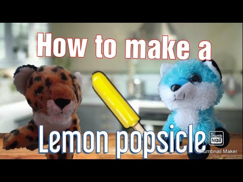 yt 223286 Waffles and Michelle HOW TO MAKE LEMON POPSICLES - Waffles and Michelle: HOW TO MAKE LEMON POPSICLES