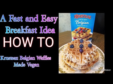 yt 267086 How To Make Krusteaz Belgian Waffles Vegan - How To Make Krusteaz Belgian Waffles Vegan