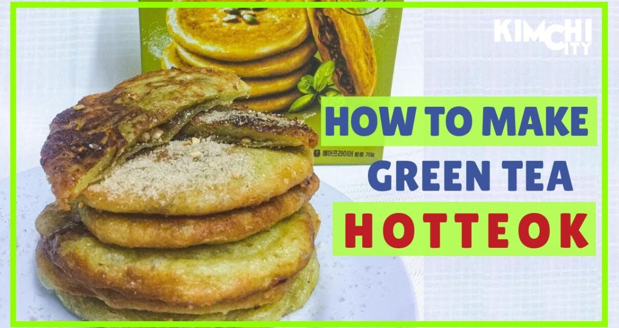 yt 267435 How to make Green Tea Korean Pancake Hotteok 1210x642 - How to make Green Tea Korean Pancake (Hotteok)