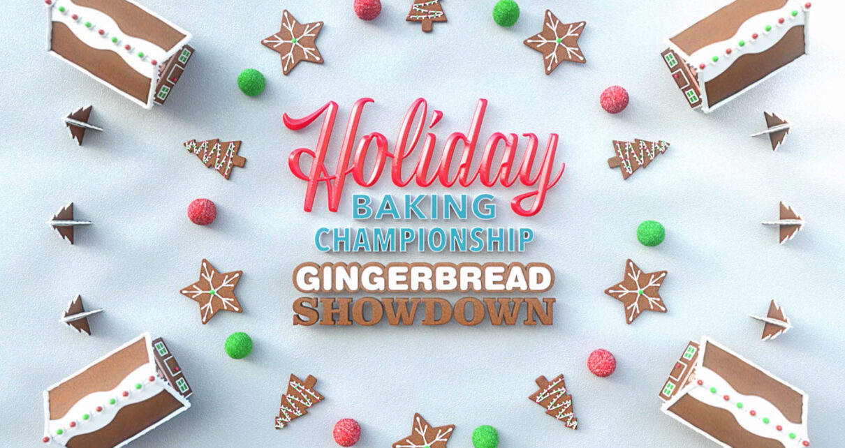 Holiday Baking Championship Gingerbread Showdown